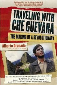 Traveling with Che Guevara 2004 one on netflix