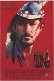 The Final Alliance 1990 one on netflix