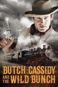 Butch Cassidy and the Wild Bunch 2023 one on netflix