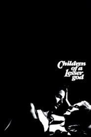Children of a Lesser God 1986 one on netflix