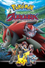 Pokémon: Zoroark – Master of Illusions 2010 one on netflix