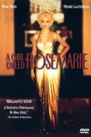A Girl Called Rosemarie 1996 one on netflix
