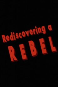 Rediscovering a Rebel 1996 one on netflix