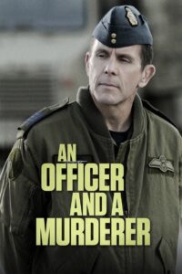 An Officer and a Murderer 2012 one on netflix