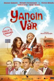 Yangın Var 2011 one on netflix