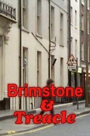 Brimstone and Treacle 1987 one on netflix