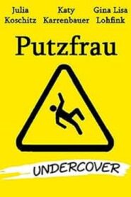 Putzfrau Undercover 2008 one on netflix