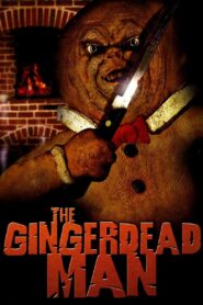 The Gingerdead Man 2005 one on netflix