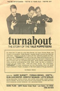 Turnabout: The Story of the Yale Puppeteers 1993 one on netflix