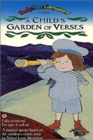 A Child’s Garden of Verses 1992 one on netflix