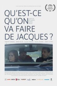 Qu’est-ce qu’on va faire de Jacques ? 2021 one on netflix