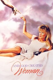 And God Created Woman 1988 one on netflix