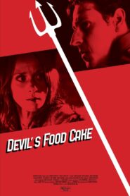 Devil’s Food Cake 2017 one on netflix