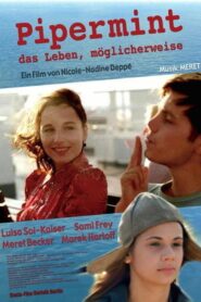 PiperMint… das Leben, möglicherweise 2003 one on netflix