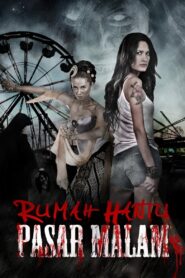 Rumah Hantu Pasar Malam 2012 one on netflix