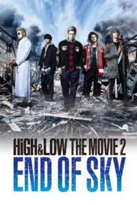 HiGH&LOW The Movie 2: End of Sky 2017 one on netflix