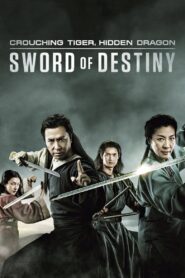 Crouching Tiger, Hidden Dragon: Sword of Destiny 2016 one on netflix