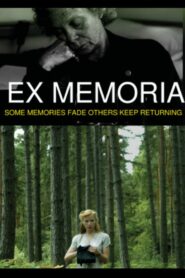 Ex Memoria 2006 one on netflix