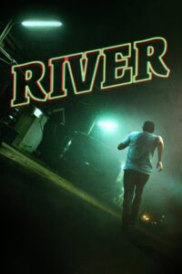 River 2016 one on netflix