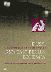 Dusk: 1950s East Berlin Bohemia 1993 one on netflix