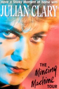 Julian Clary: The Mincing Machine Tour 1989 one on netflix