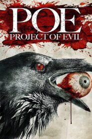 P.O.E. : Project of Evil 2012 one on netflix