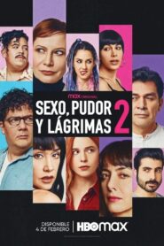 Sex, Shame and Tears 2 2022 one on netflix