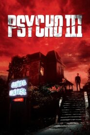Psycho III 1986 one on netflix