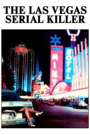 Las Vegas Serial Killer 1986 one on netflix