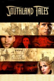 Southland Tales 2007 one on netflix
