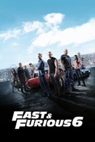 Fast & Furious 6 2013 one on netflix