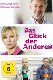 Das Glück der Anderen 2014 one on netflix
