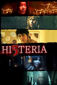 Hi5teria 2012 one on netflix