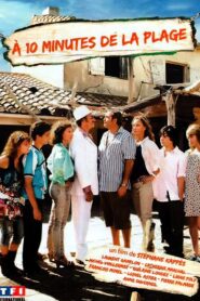 À 10 minutes de la plage 2010 one on netflix
