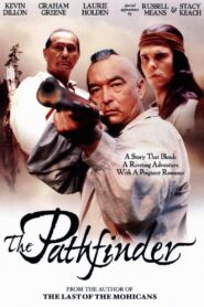 The Pathfinder 1996 one on netflix