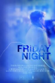 Friday Night 2016 one on netflix
