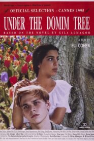 Under The Domim Tree 1994 one on netflix