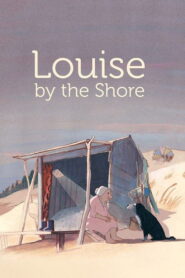 Louise by the Shore 2016 one on netflix