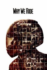 Why We Ride 2013 one on netflix