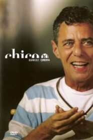 Chico Buarque – Cinema 2005 one on netflix