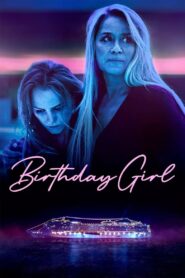 Birthday Girl 2024 one on netflix