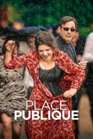 Place publique 2018 one on netflix