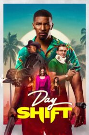 Day Shift 2022 one on netflix