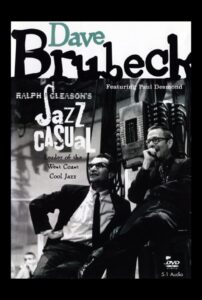 Jazz Casual: Dave Brubeck 2000 one on netflix