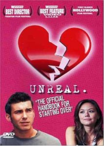 Unreal 2004 one on netflix