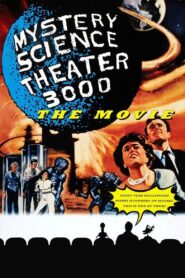 Mystery Science Theater 3000: The Movie 1996 one on netflix