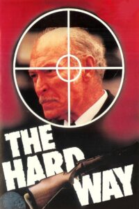 The Hard Way 1980 one on netflix