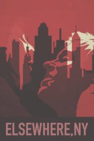 Elsewhere, NY 2014 one on netflix