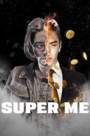 Super Me 2021 one on netflix