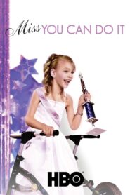 Miss You Can Do It 2013 one on netflix